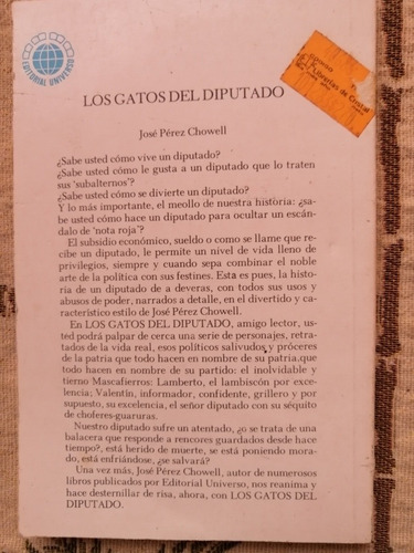 Los Gatos Del Diputado - José Pérez Chowell (Usado)