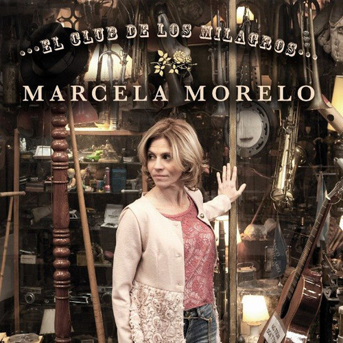 Morelo Marcela - El Club De Los Milagros Cd 