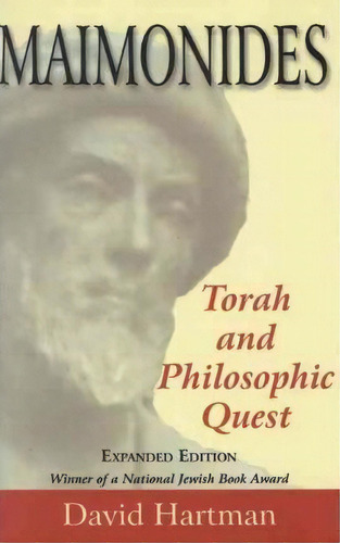 Maimonides : Torah And Philosophic Quest, De David Hartman. Editorial Jewish Publication Society, Tapa Blanda En Inglés