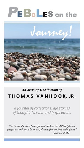 Libro: Pebbles On The Journey!: A Journal Of Collections; Of