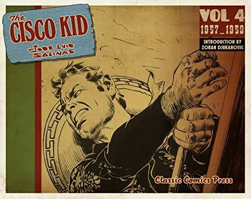 The Cisco Kid Volume 4