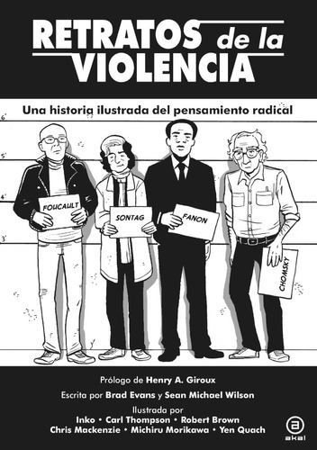 Retratos De La Violencia Una Historia Ilustrada Del Pensamie
