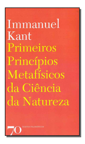 Libro Primeiros Principios M Da Ciencia Da Natureza De Kant