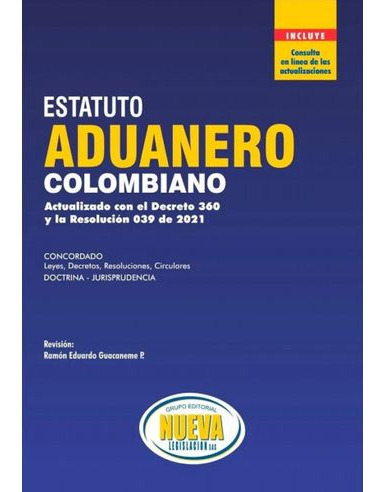 Libro Nuevo Estatuto Aduanero Colombiano Concordado