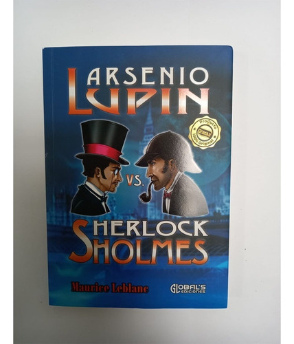 Libro Arsenio Lupin Vs. Herlock Sholmes. Maurice Leblanc