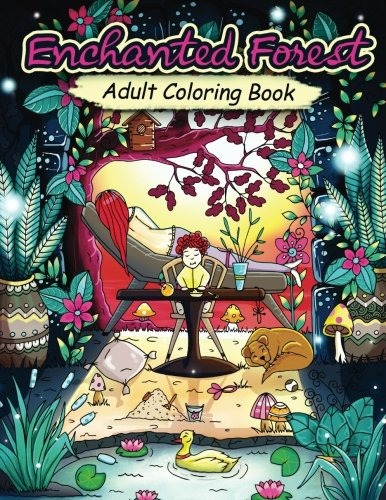 Enchanted Forest Coloring Book For Adults And Kids (stress R