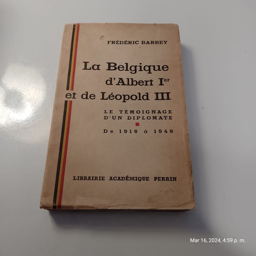 Barbey La Belgique D'albert Ier Et De Léopold Iii Diplomacia
