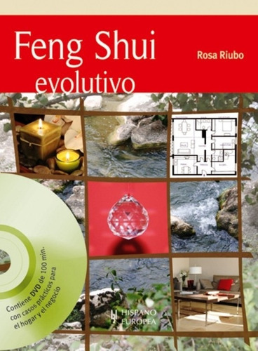 Feng Shui Evolutivo C/dvd, De Riubo, Rosa. Editorial Hispano-europea, Tapa Blanda En Español, 1900