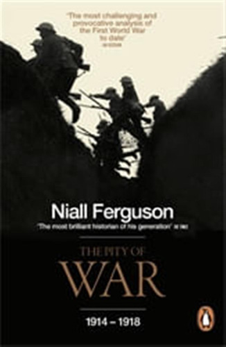 Pity Of War,the - Penguin Uk / Ferguson, Niall