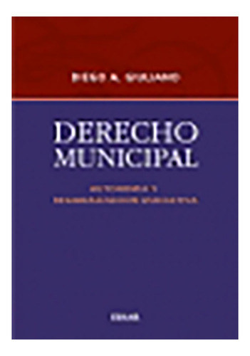 Derecho Municipal - Giuliano, Diego A