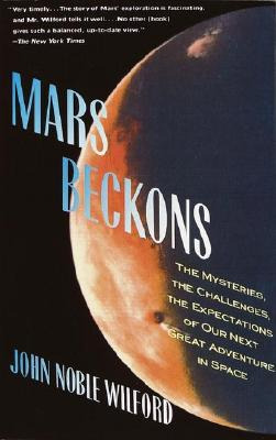 Libro Mars Beckons: The Mysteries, The Challenges, The Ex...