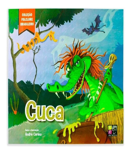Cuca - Coleção Folclore Brasileiro, De André Cerino. Editora Pe Da Letra, Capa Mole, Edição Regular Em Português, 2020