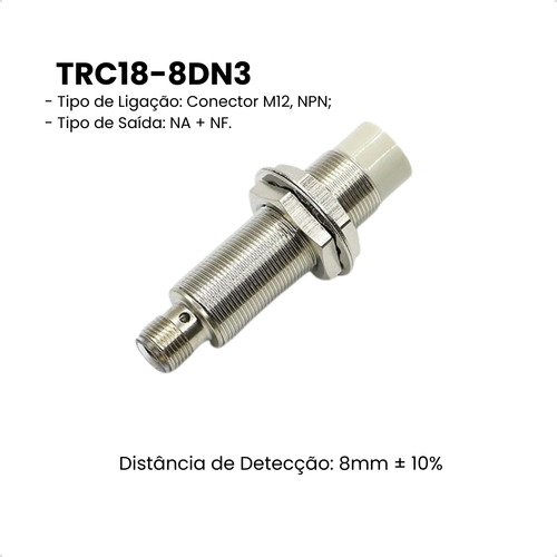 Sensor Indutivo M18 Trc18-8dn3 Na+nf Npn