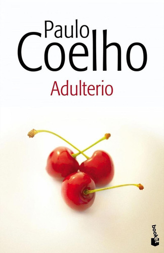 Libro: Adulterio. Coelho, Paulo. Booket