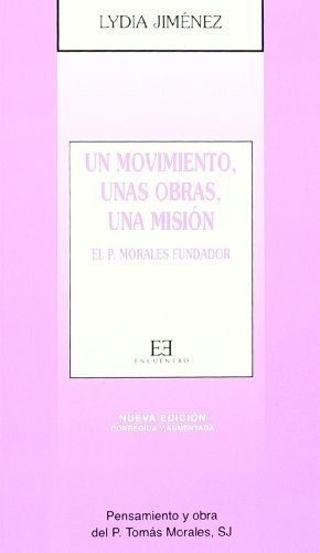 Libro Un Movimiento Unas Obras Una Misiónde Jiménez González