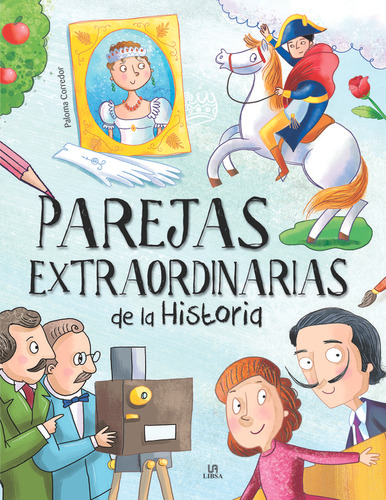 Libro Parejas Extraordinarias De La Historia - Corredor, ...