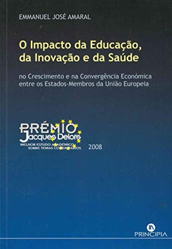 Libro O Impacto Da Educacao, Da Inovacao E Da Saude