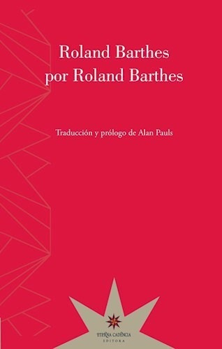 Libro Roland Barthes Por Roland Barthes De Roland Barthes