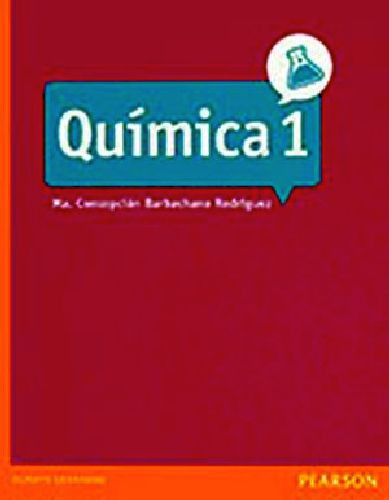 Química 1, De Barbachano, Maria., Vol. 1. Editorial Pearson (prentice), Tapa Blanda En Español
