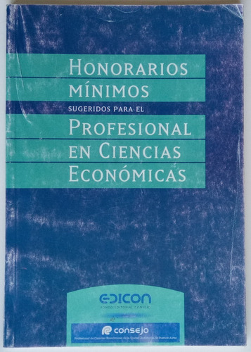 Honorarios Mínimos Profesional En Ciencias Económicas Libro