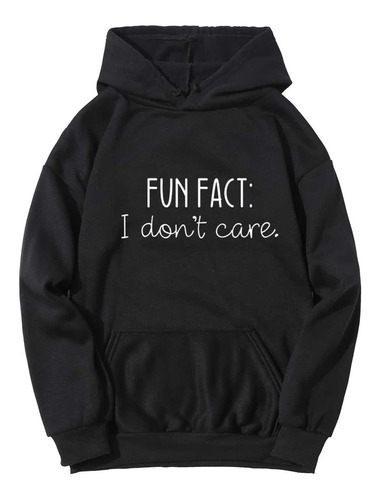 Holzkary Sudadera Capucha Negra Texto Ingl «fun Fact I Don't