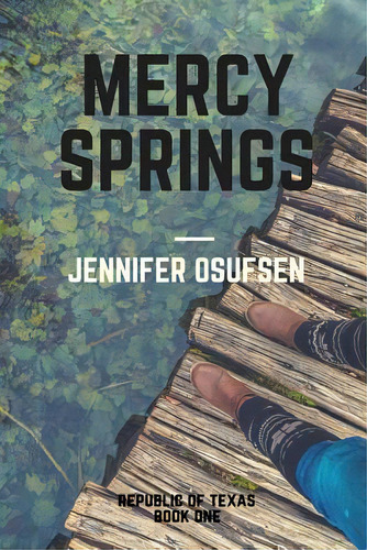 Mercy Springs, De Osufsen, Jennifer. Editorial Lightning Source Inc, Tapa Blanda En Inglés