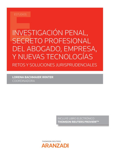 Libro Investigacion Penal Secreto Profesional Del Abogado...