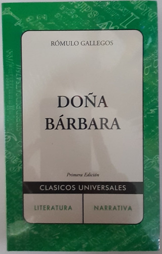 Doña Barbara Libro Fisico Autor: Rómulo Gallegos