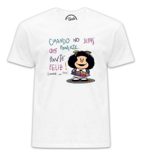 Playera Mafalda Cuando No Sepas Que Ponerte 2 T-shirt