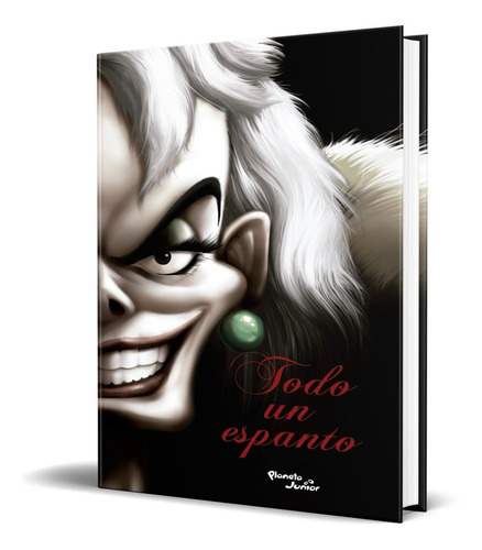 Libro Villanos Todo Un Espanto [ Original ] Disney