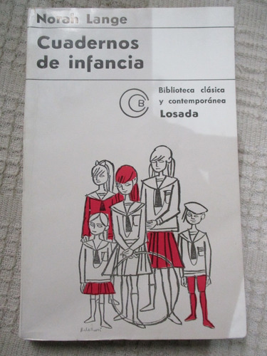 Norah Lange - Cuadernos De Infancia