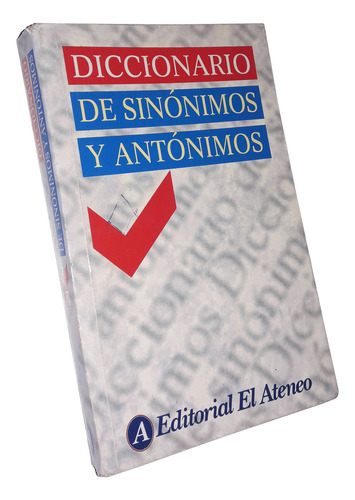 Diccionario De Sinonimos Y Antonimos _ El Ateneo