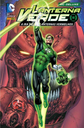Lanterna Verde: A Ira dos Lanternas Vermelhos, de Johns, Geoff. Editora Panini Brasil LTDA, capa dura em português, 2016