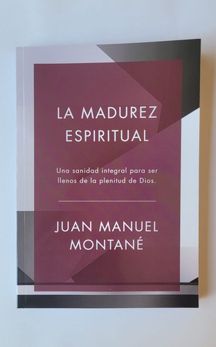 La Madurez Espiritual