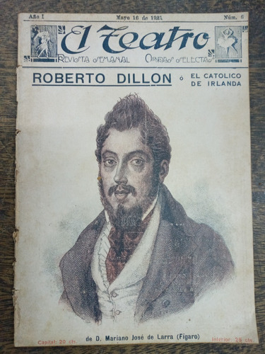 Roberto Dillon * Mariano Jose De Larra * Teatro * 1921 *