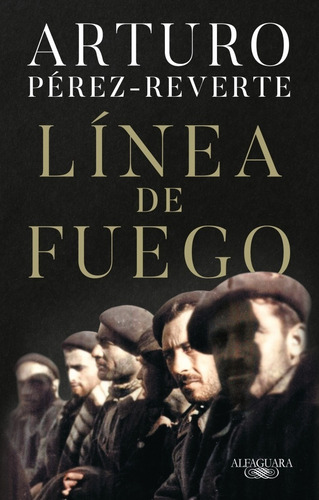 Línea De Fuego - Libro Arturo Pérez-reverte