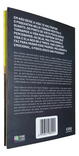 Livro Não Deixe A Vida Te Maltratar - A Busca Da Felicidade, De Dr. Nelio Tombini, Editora Cdg, 2024