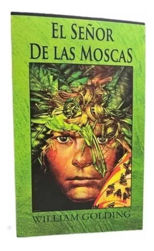 El Señor De Las Moscas