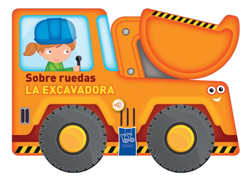 La Excavadora