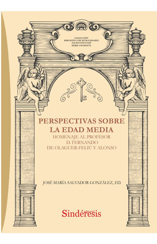 Perspectivas Sobre La Edad Media Homenaje Al Profesor D. Fe, De Aa.vv.. Editorial Editorial Sindersis En Español