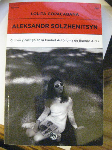 Aleksandr Solzhenitsyn Lolita Copacabana