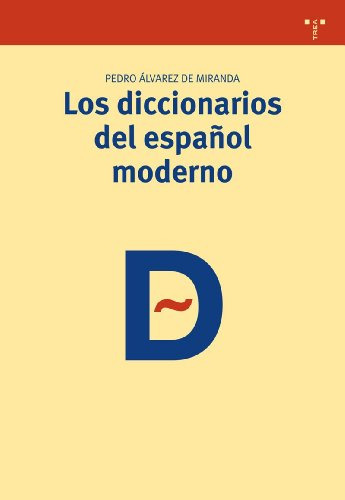 Libro Los Diccionarios Del Español Moderno De Alvarez De Mir