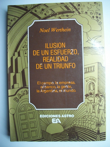 Ilusion De Un Esfuerzo,realidad De Un Triunfo:el Campo, C130