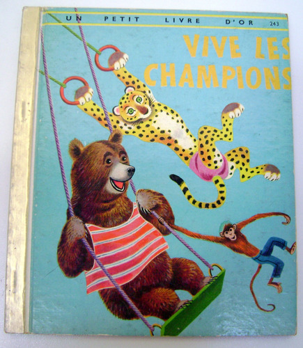 Vive Les Champions Petit Livre D´or 243 Frances Infant Boedo