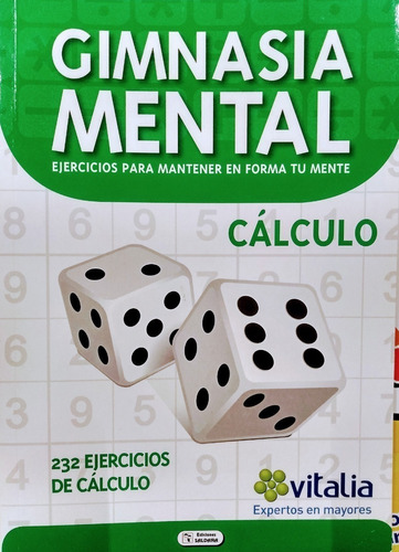 Gimnasia Mental - Cálculo - Vitalia - Ediciones Saldaña