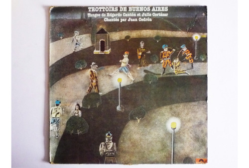 Trottoirs De Buenos Aires - Julio Cortazar Y E. Canton - Lp 