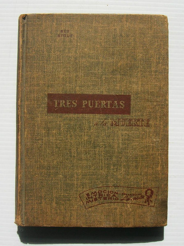 Rex Stout Tres Puertas A La Muerte Libro Mexicano 1953