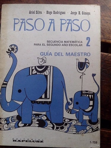 Paso A Paso Guia Del Maestro 2 Año Rareza! Kapelusz Libro