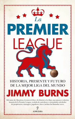 La Premier League - Jimmy Burns - Nuevo - Original - Sellado