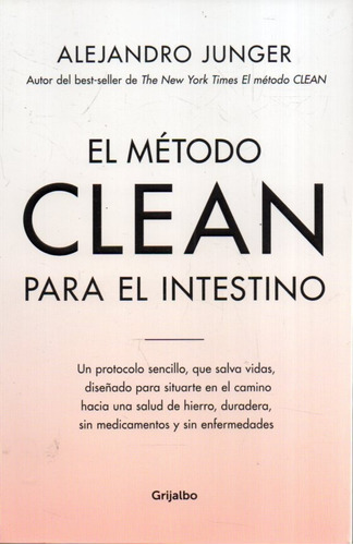 El Metodo Clean Para El Intestino Alejandro Junger 